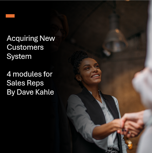 Acquiring New Customers For Sales By Dave Kahle