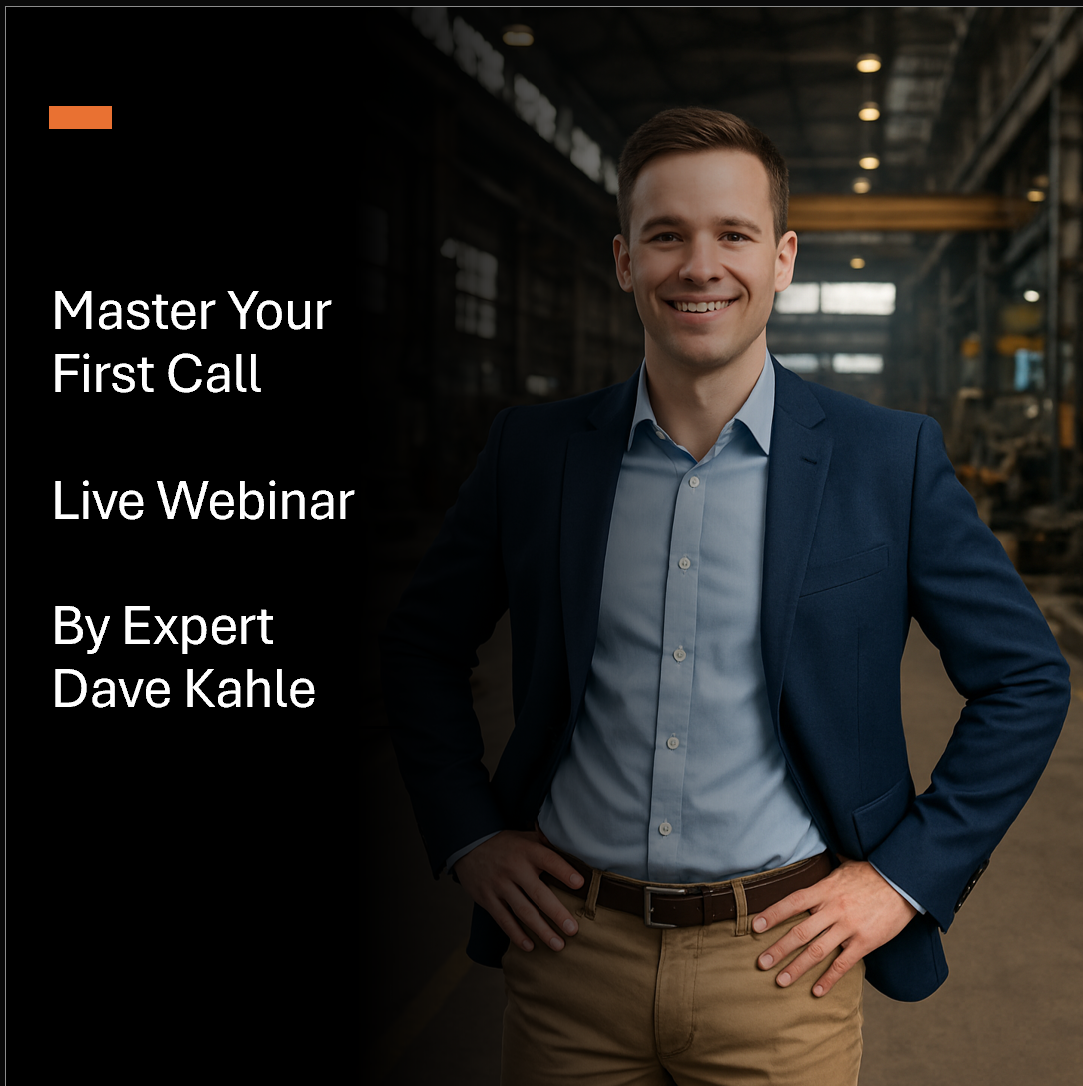 Mastering the First Call That Most Salespeople Fear. By Dave Kahle